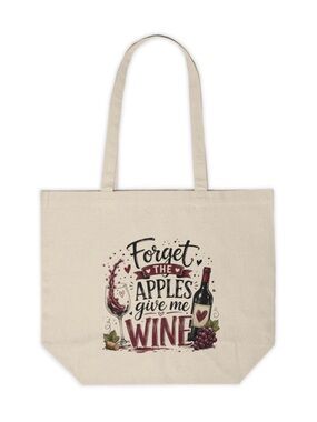 Funny Wine Lover Canvas Tote Bag “Forget the Apples Give Me Wine”
